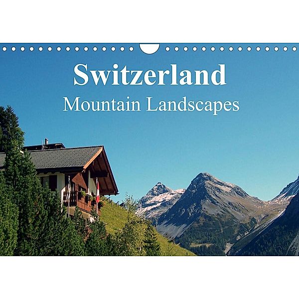 Switzerland - Mountain Landscapes (Wall Calendar 2022 DIN A4 Landscape), Peter Schneider