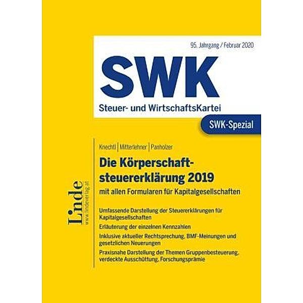 SWK-Spezial Die Körperschaftsteuererklärung 2019, Markus Knechtl, Andreas Mitterlehner, Max Panholzer