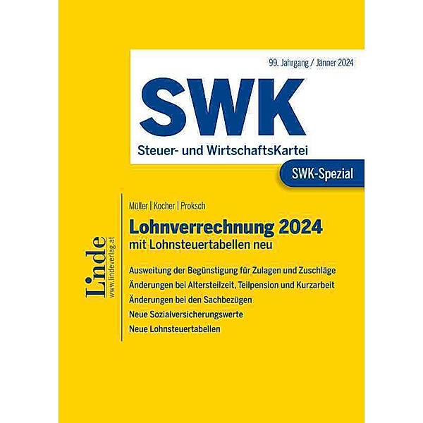 SWK-Spezial Lohnverrechnung 2024, Eduard Müller, Christa Kocher, Franz Proksch