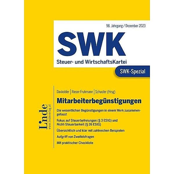 SWK-Spezial Mitarbeiterbegünstigungen, Katharina Daxkobler, Marc Heschl, Thomas Kiesenhofer, Monika Kunesch, Thomas Michelitsch, Carmen Probst, Lena Prucher, Viktoria Schlögl, Michael Seebacher, Petra Vrignaud, Andrea Rieser-Fruhmann, Stefan Schuster