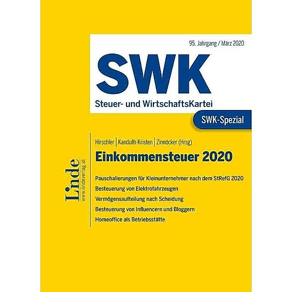 SWK-Spezial / SWK-Spezial Einkommensteuer 2020, Franziska Leo (geb. Uedl)