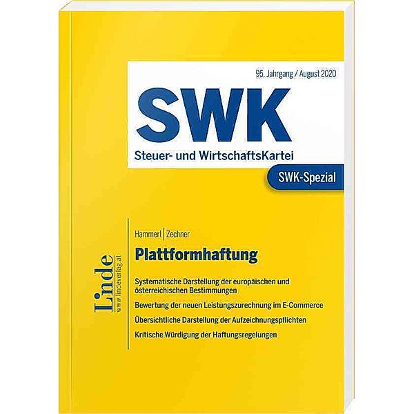 SWK-Spezial / SWK-Spezial Plattformhaftung, Stefan Hammerl, Lily Zechner