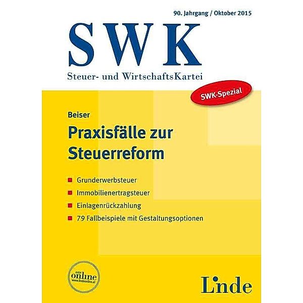 SWK-Spezial / SWK-Spezial Praxisfälle zur Steuerreform (f. Österreich), Reinhold Beiser