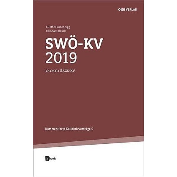 SWÖ-KV 2019, m. 1 E-Book, Günther Löschnigg, Reinhard Resch