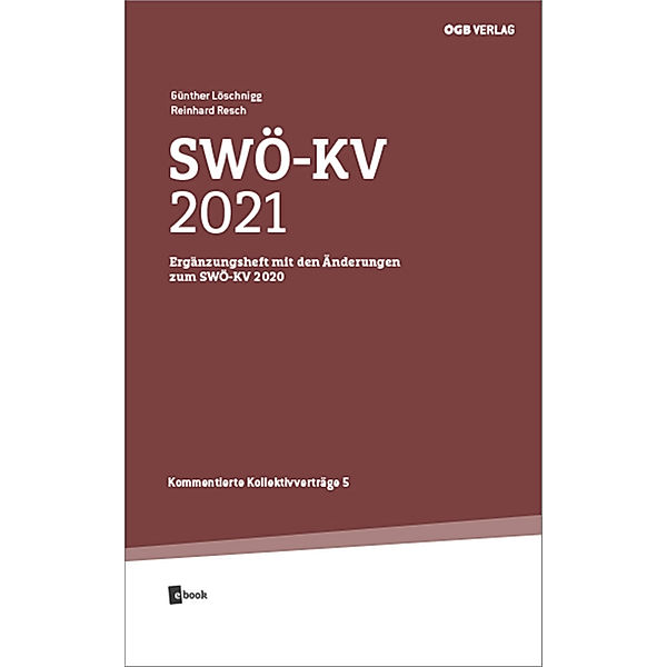 SWÖ-KV 2021, Günther Löschnigg, Reinhard Resch