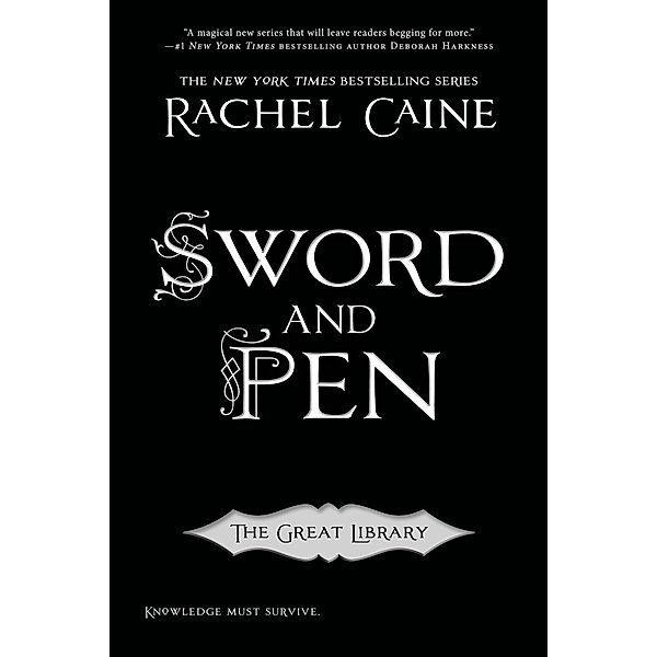 Sword and Pen / The Great Library Bd.5, Rachel Caine