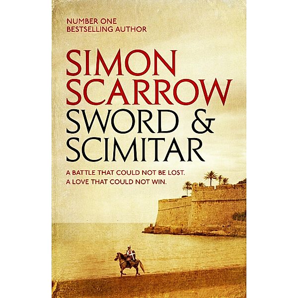 Sword and Scimitar, Simon Scarrow