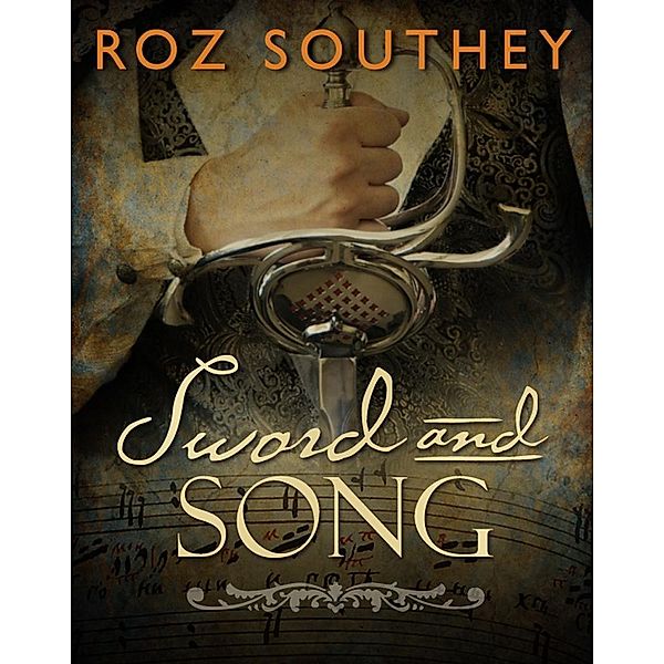 Sword and Song / Creative Content, Roz Southey