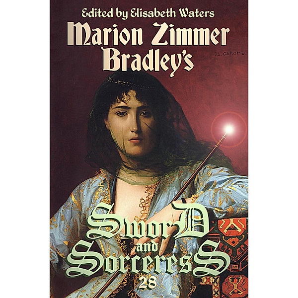 Sword and Sorceress 28 / Sword and Sorceress, Elisabeth Waters