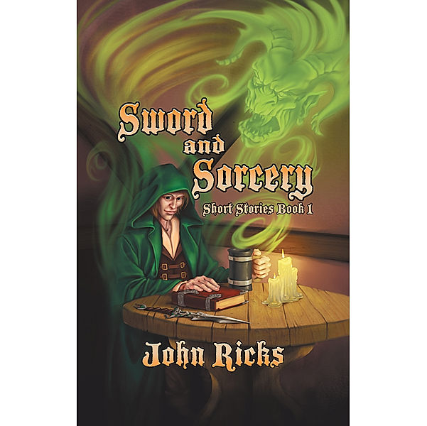Sword and Sorcery, John Ricks