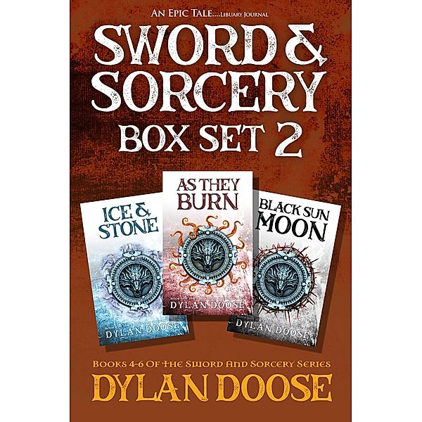 Sword and Sorcery Box Set 2 / Sword and Sorcery, Dylan Doose