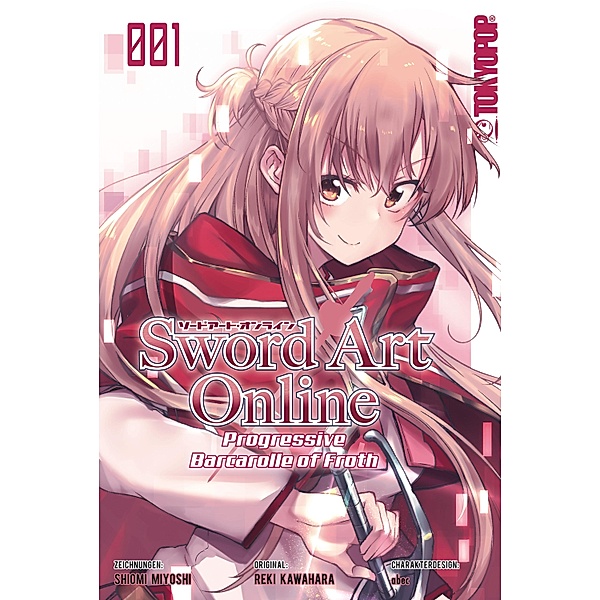 Sword Art Online - Barcarolle of Froth, Band 01 / Sword Art Online - Barcarolle of Froth Bd.1, Reki Kawahara