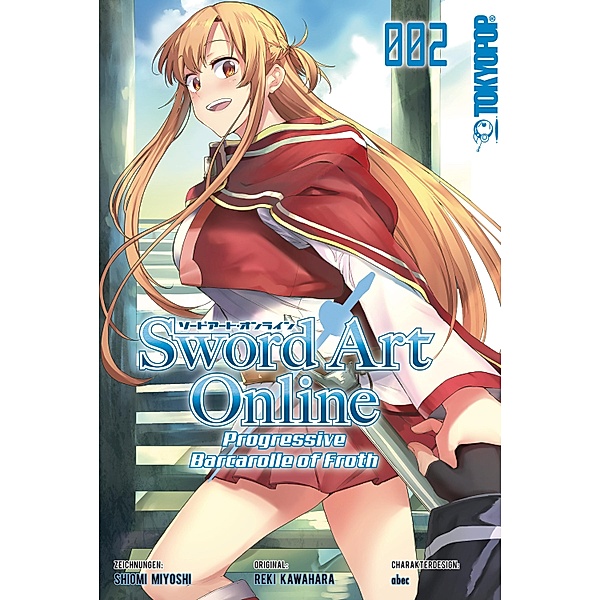 Sword Art Online - Barcarolle of Froth, Band 02 / Sword Art Online - Barcarolle of Froth Bd.2, Reki Kawahara