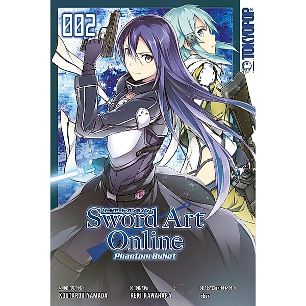 Sword Art Online Phantom Bullet / Sword Art Online - Phantom Bullet Bd.2, Koutaro Yamada, Reki Kawahara