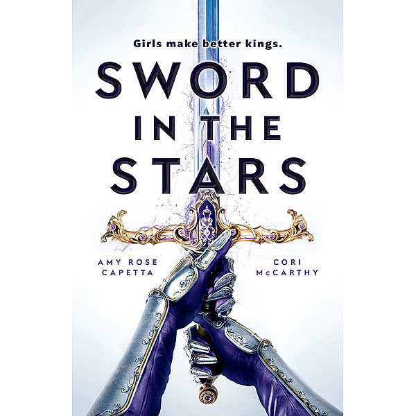 Sword in the Stars, Amy Rose Capetta, Cori McCarthy