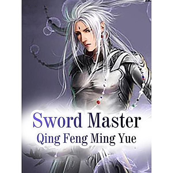 Sword Master, Qing FengMingYue
