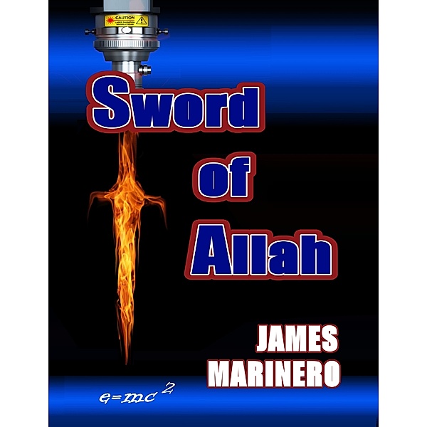 Sword of Allah, James Marinero