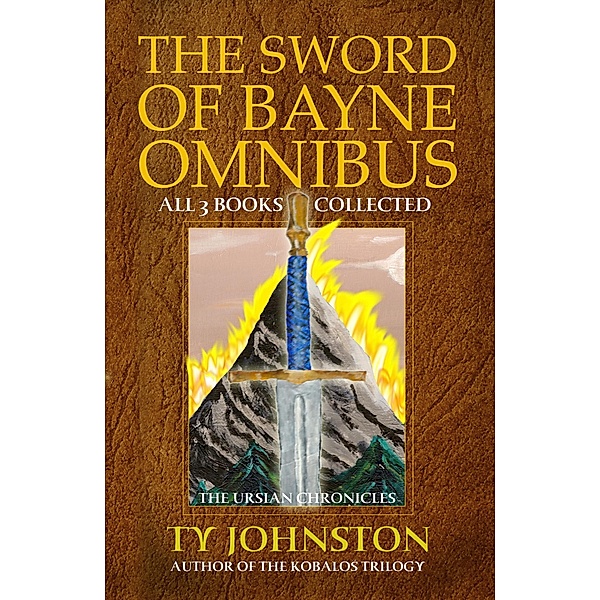 Sword of Bayne / Ty Johnston, Ty Johnston