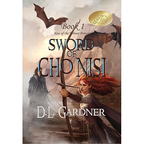Sword of Cho Nisi book 1 / Sword of Cho Nisi, D. L. Gardner