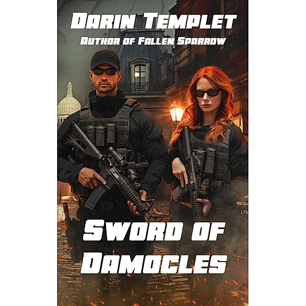 Sword of Damocles (Mark Reilly, #1) / Mark Reilly, Darin Templet