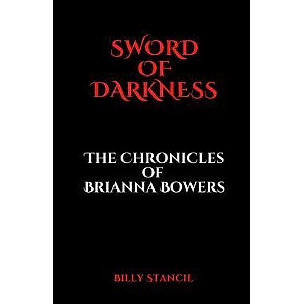 Sword of Darkness, Billy Stancil