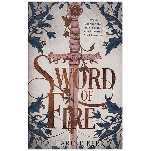 Sword of Fire, Katharine Kerr