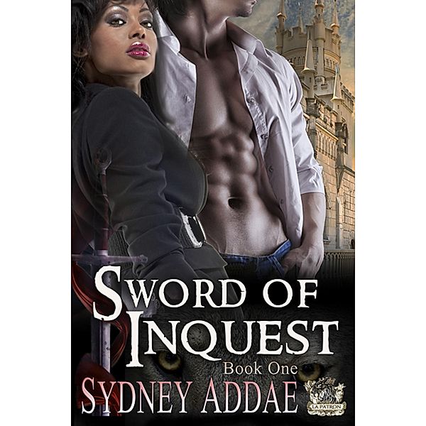 Sword of Inquest (La Patron's Sword, #1) / La Patron's Sword, Sydney Addae
