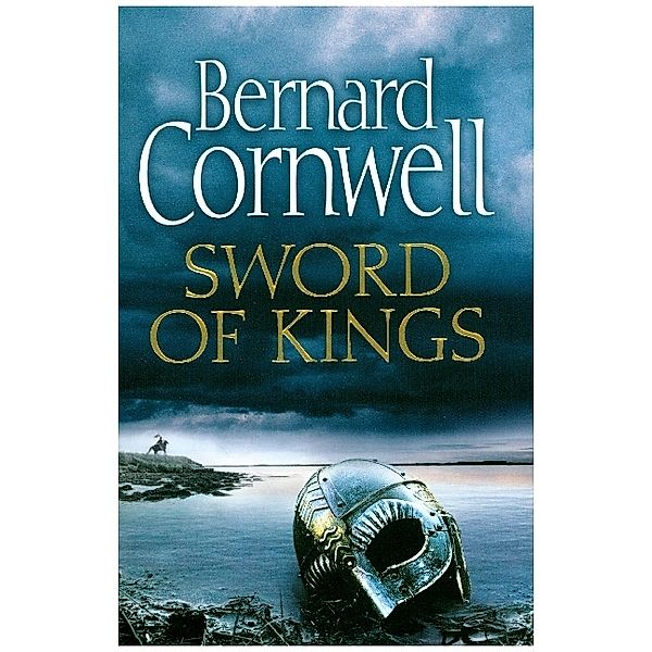 Sword Of Kings, Bernard Cornwell