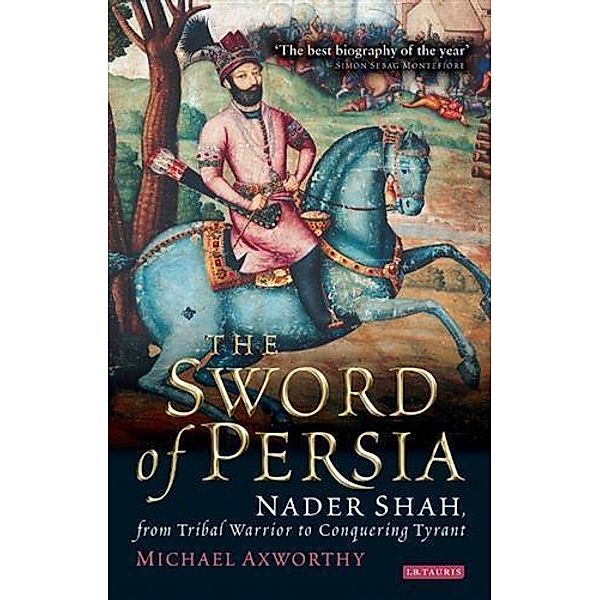 Sword of Persia, The, Michael Axworthy