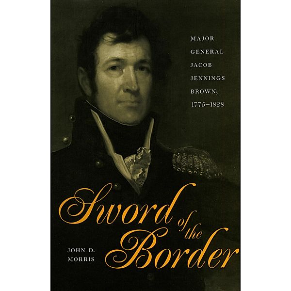 Sword of the Border, John D. Morris