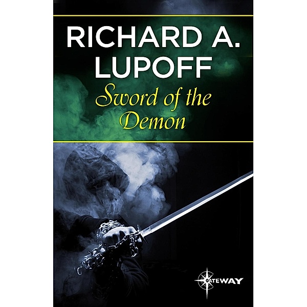 Sword of the Demon, Richard A. Lupoff