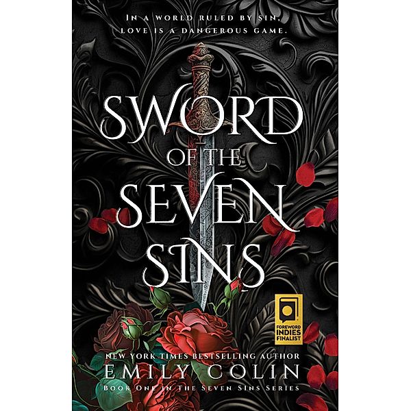 Sword of the Seven Sins (The Seven Sins Series, #1) / The Seven Sins Series, Emily Colin