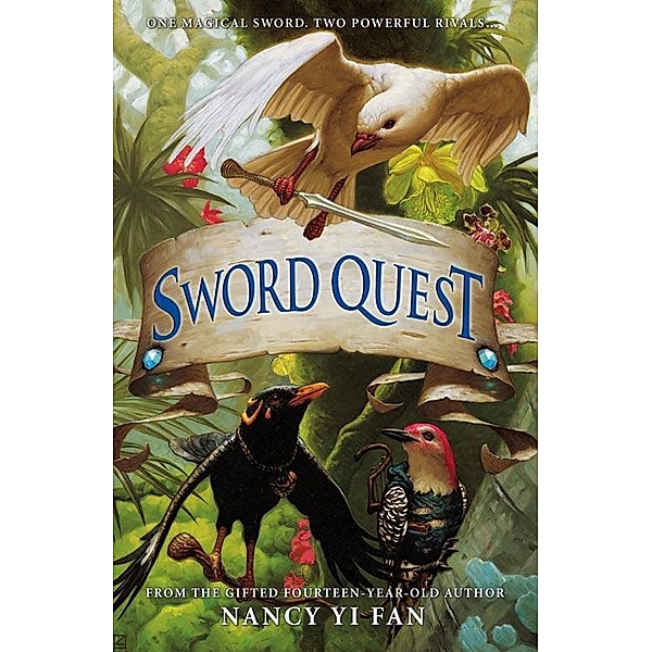 Sword Quest, Nancy Yi Fan
