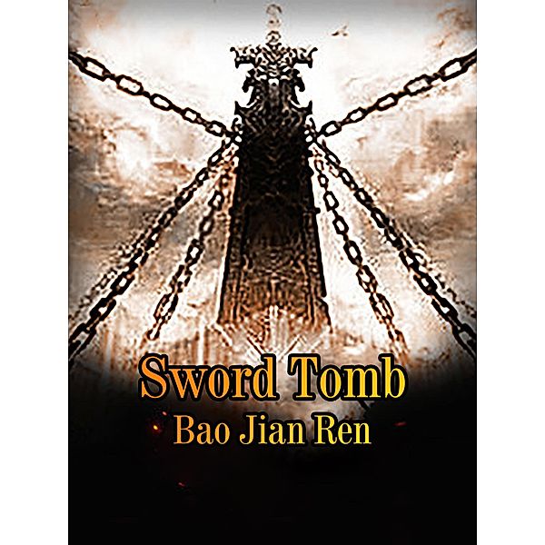 Sword Tomb / Funstory, Bao JianRen