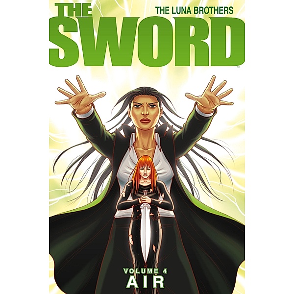 Sword Vol. 4: AIR / The Sword, Joshua Luna