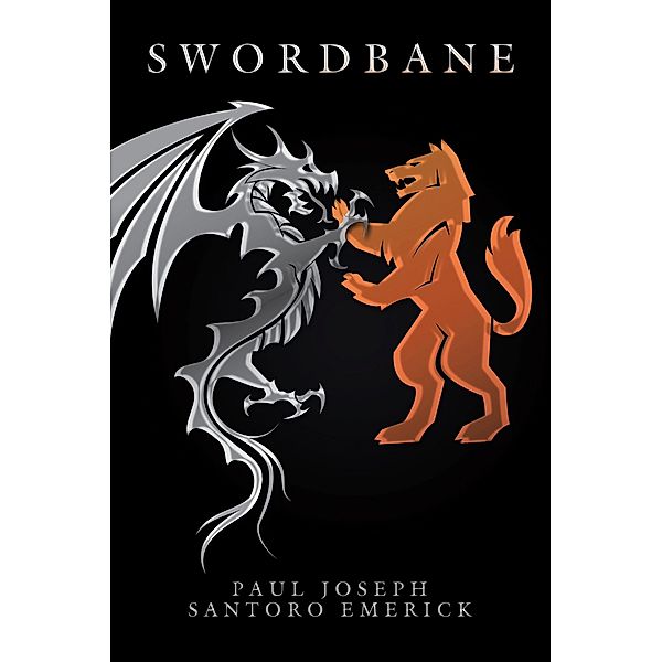 Swordbane, Paul Joseph Santoro Emerick