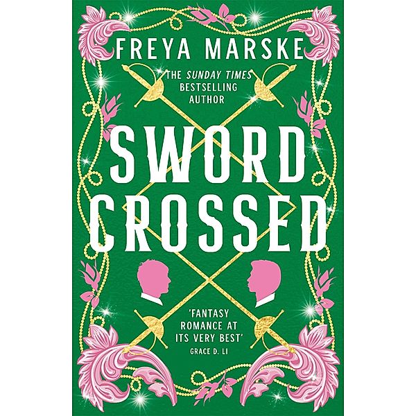 Swordcrossed, Freya Marske