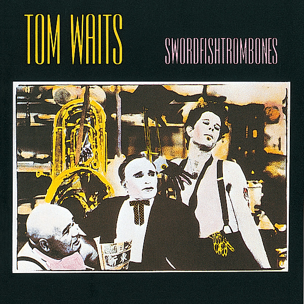 Swordfishtrombones, Tom Waits
