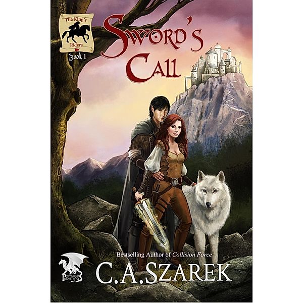 Sword's Call, C. A. Szarek