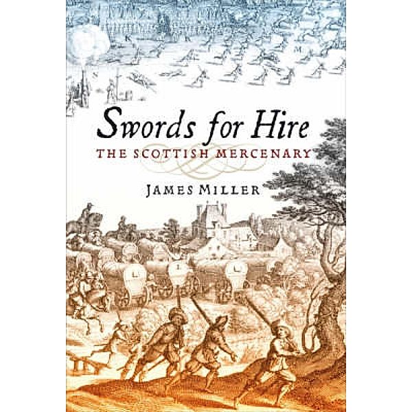 Swords for Hire, James Miller