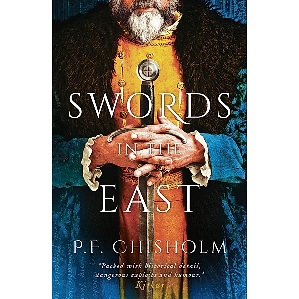 Swords in the East, P. F. Chisholm