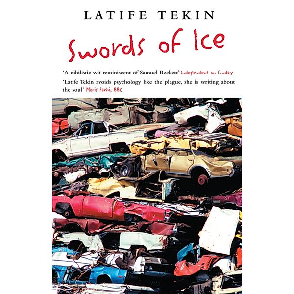 Swords of Ice, Latife Tekin
