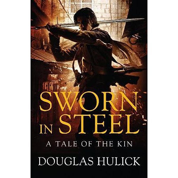 Sworn in Steel, Douglas Hulick