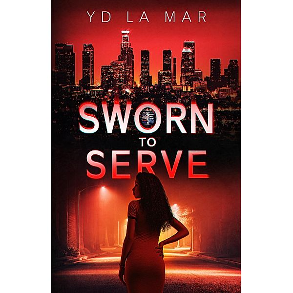 Sworn to Serve, Yd La Mar