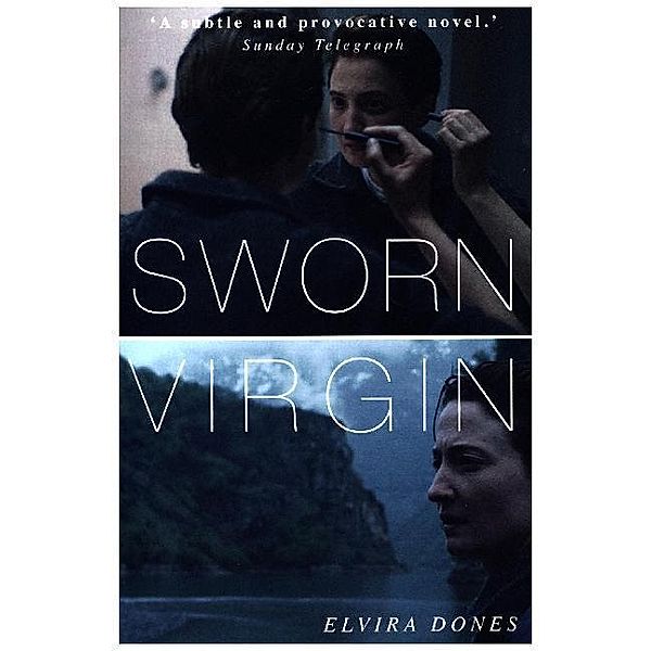 Sworn Virgin, Elvira Dones