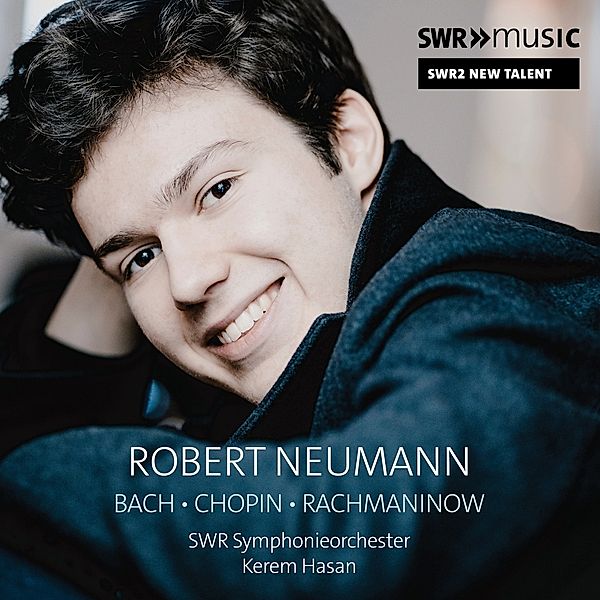 Swr 2 New Talent-Robert Neumann, Robert Neumann, Kerem Hasan, SWR Symphonieorchester