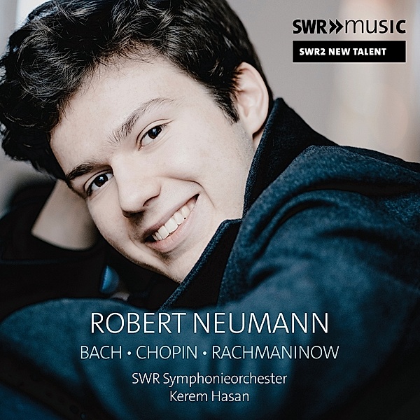Swr 2 New Talent-Robert Neumann, Robert Neumann, Kerem Hasan, SWR Symphonieorchester