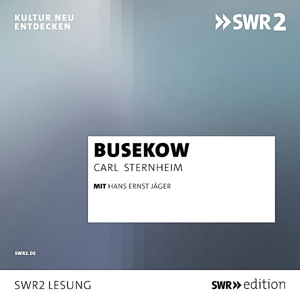 SWR Edition - Busekow, Karl Sternheim