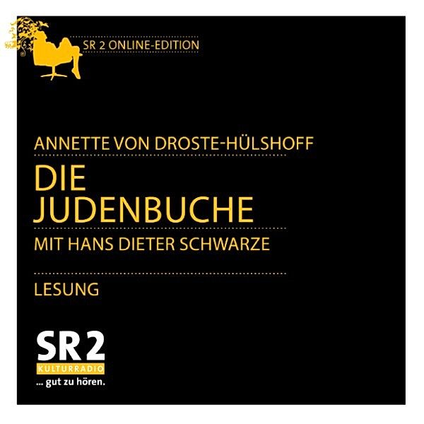 SWR Edition - Die Judenbuche, Annette von Droste-Hülshoff