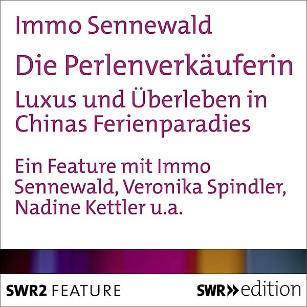 SWR Edition - Die Perlenverkäuferin, Immo Sennewald